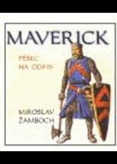 Maverick Pěšec na odpis