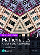  Mathematics Analysis and Approaches for the IB Diploma Standard Level