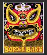  Border Bang