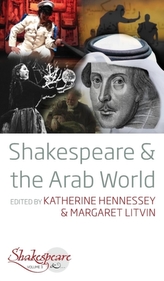  Shakespeare and the Arab World