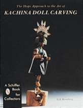  Hi Approach to the Art of Kachina Doll Carving