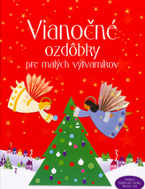 Vianočné ozdôbky pre malých výtvarníkov