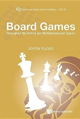  Board Games: Throughout The History And Multidimensional Spaces