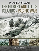 The Gilbert and Ellis Islands - Pacific War
