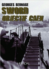  Sword: Objectif Caen