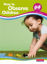  How to Observe Children,