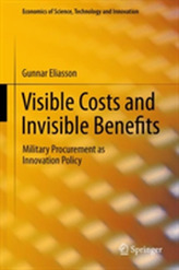  Visible Costs and Invisible Benefits
