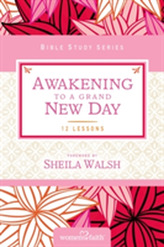  Awakening to a Grand New Day