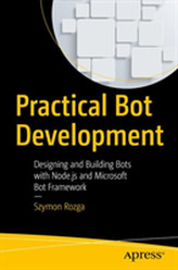  Practical Bot Development