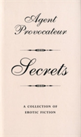  Agent Provocateur: Secrets