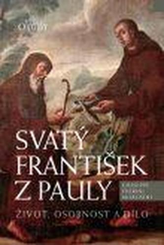 Svatý František z Pauly Svatý František z Pauly