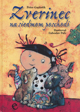 Zverinec na siedmom poschodí SK