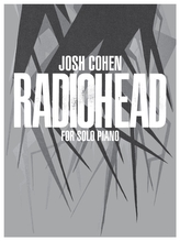  Josh Cohen: Radiohead for Solo Piano