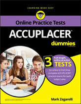  ACCUPLACER For Dummies with Online Practice