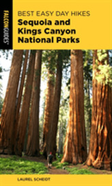  Best Easy Day Hikes Sequoia and Kings Canyon National Parks
