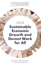  SDG8 - Sustainable Economic Growth and Decent Work for All