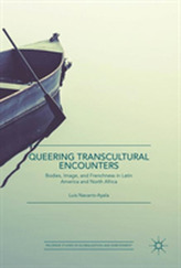  Queering Transcultural Encounters