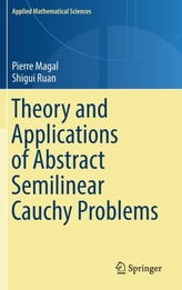  Theory and Applications of Abstract Semilinear Cauchy Problems