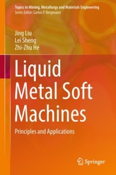 Liquid Metal Soft Machines