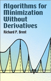  Algorithms for Minimization Without Derivatives