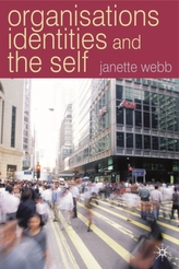  Organisations, Identities And The Self