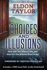  Choices and Illusions