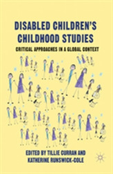  Disabled Children's Childhood Studies