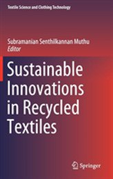  Sustainable Innovations in Recycled Textiles