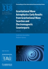  Gravitational Wave Astrophysics (IAU S338)