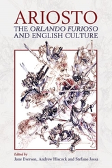  Ariosto, the Orlando Furioso and English Culture