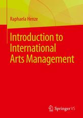  Introduction to International Arts Management