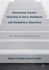  Developing Teacher Diversity in Early Childhood and Elementary Education