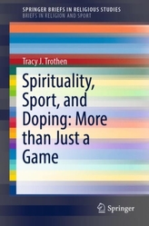  Spirituality, Sport, and Doping: More than Just a Game