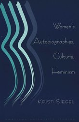  Women's Autobiographies, Culture, Feminism