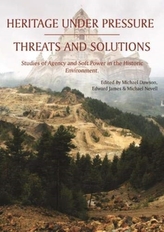  Heritage Under Pressure - Threats and Solutions