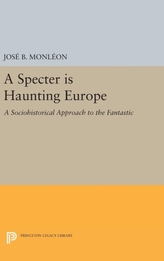 A Specter is Haunting Europe