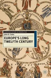  Europe's Long Twelfth Century