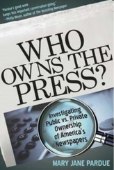  Who Owns the Press?