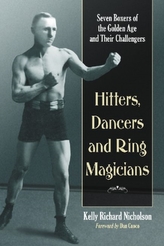  Hitters, Dancers and Ring Magicians