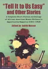  Tell It to Us Easy and Other Stories