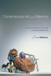  Contemporary Art and Memory