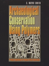  Archaeological Conservation Using Polymers