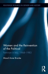  Women and the Reinvention of the Political