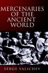  Mercenaries of the Ancient World