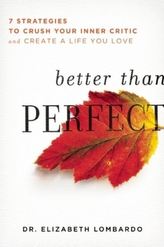  Better than Perfect