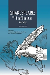  Shakespeare: His Infinite Variety - Celebrating the 400th Anniversary of His Death