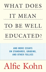  What Does It Mean To Be Well Educated?