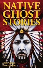  Native Ghost Stories