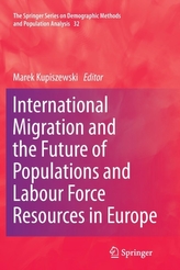  International Migration and the Future of Populations and Labour in Europe