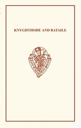  Knyghthode and Bataile
